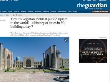 Популярный британский журнал Guardian назвал Регистан самой величественной общественной площадью в мире  